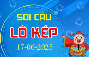 Soi cầu lô kép, lô sát kép 3 miền hôm nay ngày 17-06-2025